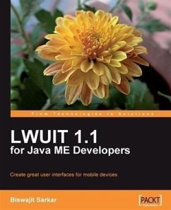 LWUIT 1.1 for Java ME Developers (eBook, PDF) - Sarkar, Biswajit