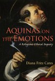 Aquinas on the Emotions (eBook, ePUB)