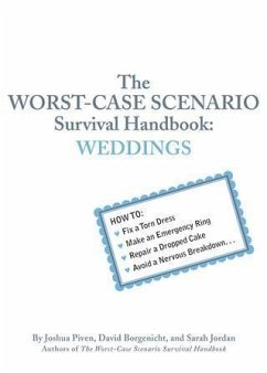 Worst-Case Scenario Survival Handbook: Weddings (eBook, PDF) - Borgenicht, David