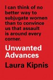 Unwanted Advances (eBook, ePUB)