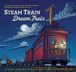 Steam Train, Dream Train (eBook, PDF) - Rinker, Sherri Duskey