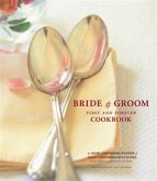 Bride & Groom First and Forever Cookbook (eBook, PDF)