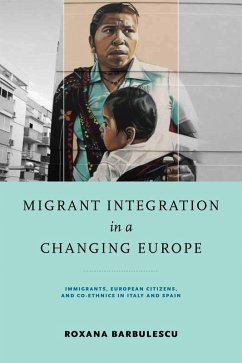 Migrant Integration in a Changing Europe (eBook, ePUB) - Barbulescu, Roxana