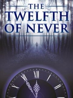 Cover The Twelfth of Never (eBook, ePUB)