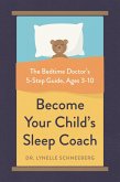 Become Your Child's Sleep Coach (eBook, ePUB)