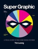 Super Graphic (eBook, PDF)