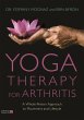 Yoga Therapy for Arthritis (eBook, ePUB) - Bild 1