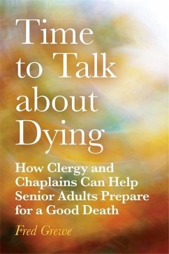 Time to Talk about Dying (eBook, ePUB) - Grewe, Fred