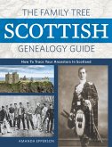 The Family Tree Scottish Genealogy Guide (eBook, ePUB)