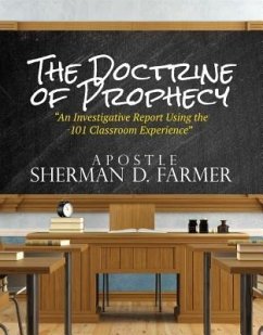 The Doctrine of Prophecy (eBook, ePUB) - Farmer, Sherman D.