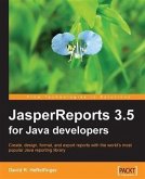JasperReports 3.5 for Java Developers (eBook, PDF)