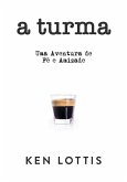 A Turma (eBook, ePUB)