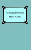 Gleanings in Genesis (eBook, ePUB)