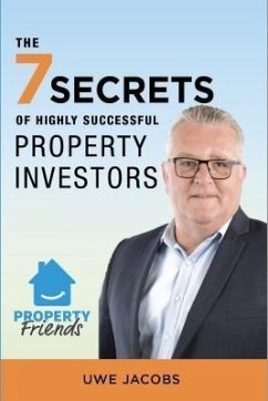 Cover The 7 Secrets of Highly Successful Property Investors (eBook, ePUB)