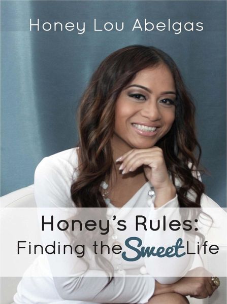 Honey's Rules (eBook, ePUB) Honey's Rules (eBook, ePUB)