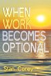 When Work Becomes Optional (eBook, ePUB) - Bild 1