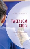 Tweencom Girls (eBook, ePUB)