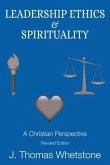 Leadership Ethics & Spirituality (eBook, ePUB)