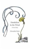 Dandelion in the Wind (eBook, ePUB)