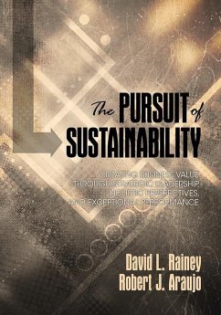 The Pursuit of Sustainability (eBook, ePUB) - Rainey, David L.; Araujo, Robert J.