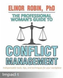 Professional Woman's Guide to Conflict Management (eBook, PDF) - Robin