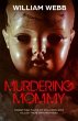 Murdering Mommy (eBook, ePUB) - Bild 1