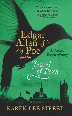 Edgar Allan Poe and the Jewel of Peru (eBook, ePUB) - Street, Karen Lee