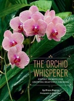 Orchid Whisperer (eBook, PDF) - Rogers, Bruce