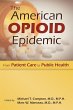 The American Opioid Epidemic (eBook,... - Bild 1