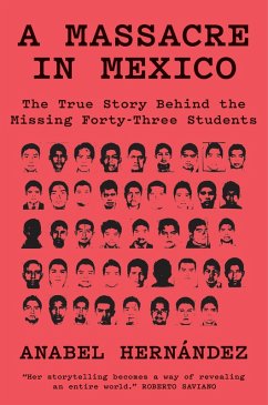 A Massacre in Mexico (eBook, ePUB) - Hernández, Anabel