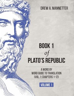 Book 1 of Plato's Republic (eBook, ePUB) - Mannetter, Drew A.