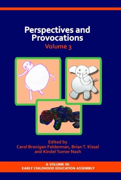 Perspectives and Provocations in Early Childhood Education Volume 3 (eBook, ePUB)