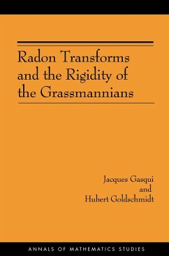 Radon Transforms and the Rigidity of the Grassmannians (AM-156) (eBook, ePUB) - Gasqui, Jacques