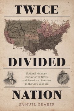 Twice-Divided Nation (eBook, ePUB) - Graber, Samuel