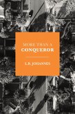 More Than a Conqueror (eBook, ePUB)