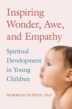 Inspiring Wonder, Awe, and Empathy (eBook, ePUB) - Schein, Deborah