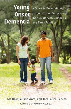 Young Onset Dementia (eBook, ePUB) - Hayo, Hilda; Ward, Alison; Parkes, Jacqueline