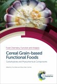 Cereal Grain-based Functional Foods (eBook, ePUB)