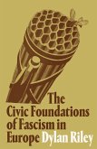 The Civic Foundations of Fascism in Europe (eBook, ePUB)