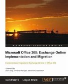 Microsoft Office 365: Exchange Online Implementation and Migration (eBook, PDF)