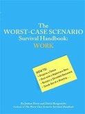 Worst-Case Scenario Survival Handbook: Work (eBook, PDF)
