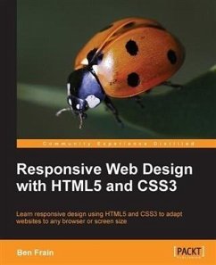 Responsive Web Design with HTML5 and CSS3 (eBook, PDF) - Frain, Ben