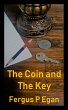 The Coin and the Key (eBook, ePUB) - Bild 1