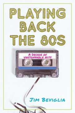 Cover Playing Back the 80s (eBook, ePUB)
