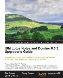 IBM Lotus Notes and Domino 8.5.3: Upgrader's Guide (eBook, PDF) - Rosen, Barry
