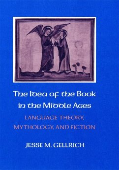 The Idea of the Book in the Middle Ages (eBook, ePUB)
