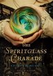 Spiritglass Charade (eBook, PDF) - Bild 1