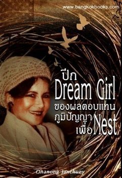Dream Girl's Wings of Wisdom Return to the Nest (eBook, PDF) - Janchuey, Onanong