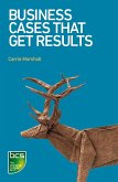 Business Cases That Get Results (eBook, ePUB)