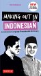 Making Out in Indonesian Phrasebook &... - Bild 1